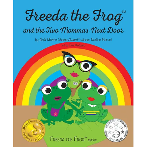 Freeda the Frog & the 2 Mommas