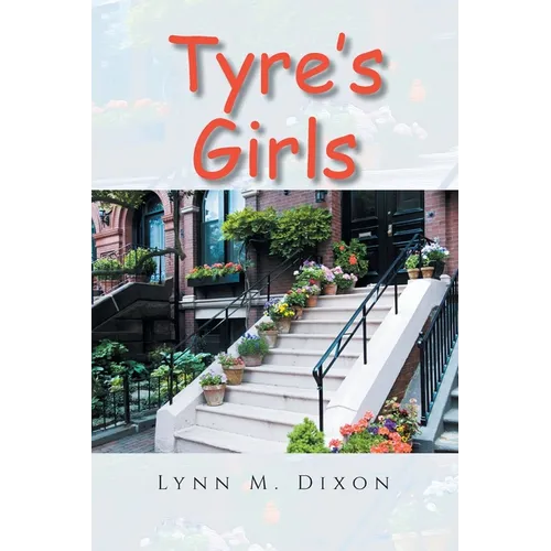 Tyre's Girls