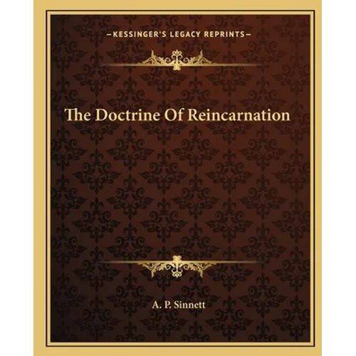 The Doctrine Of Reincarnation