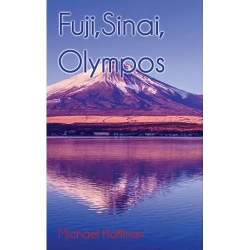 Fuji, Sinai, Olympos