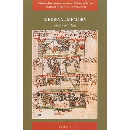 Medieval Memory. Image and Text