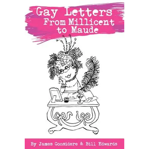 Gay Letters From Millicent To Maude