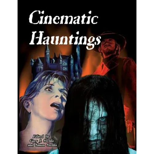 Cinematic Hauntings