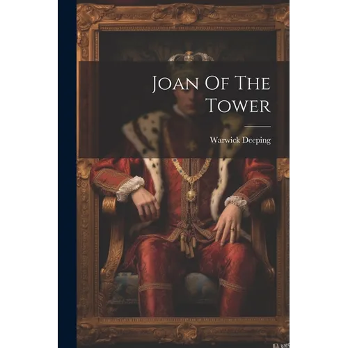 Joan Of The Tower