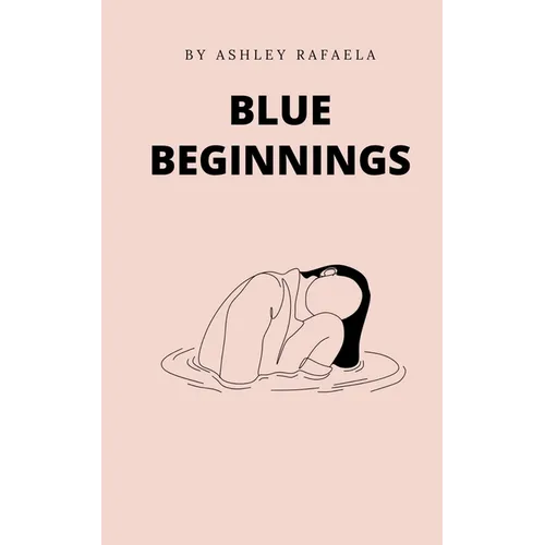 Blue Beginnings