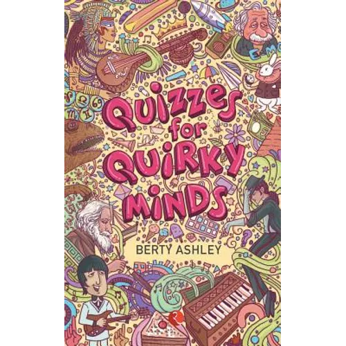 Quizzes for Quirky Minds - Paperback
