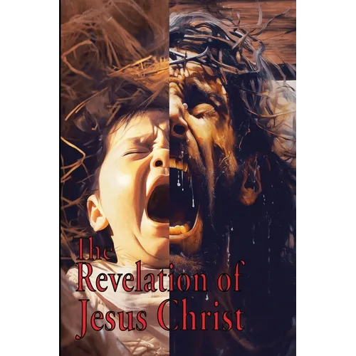 The Revelation of Jesus Christ