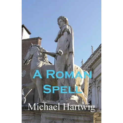 A Roman Spell