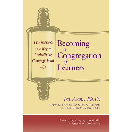Becoming a Congregation of Learners: Learning as a Key to Revitalizing Congregational Life