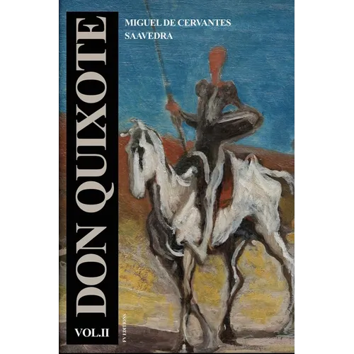 Don Quixote: Vol.2 - Easy to Read Layout