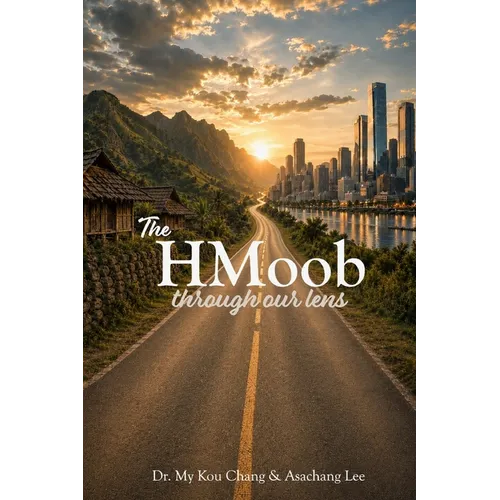 The HMoob through our lens