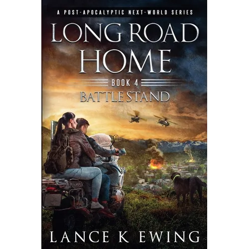 Long Road Home - Book 4 Battle Stand