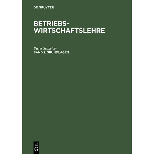 Betriebswirtschaftslehre, Band 1, Grundlagen