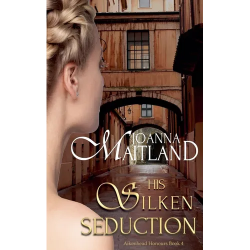 His Silken Seduction