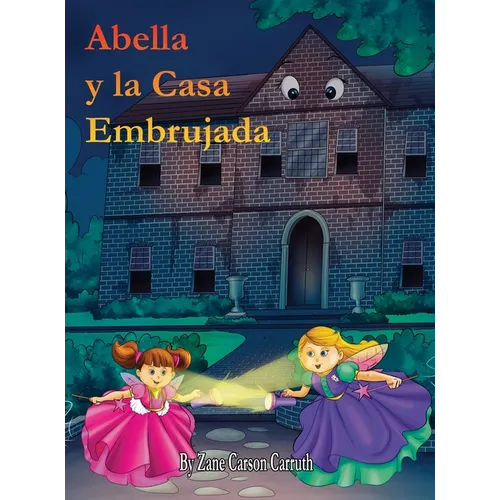 Abella y la Casa Embrujada