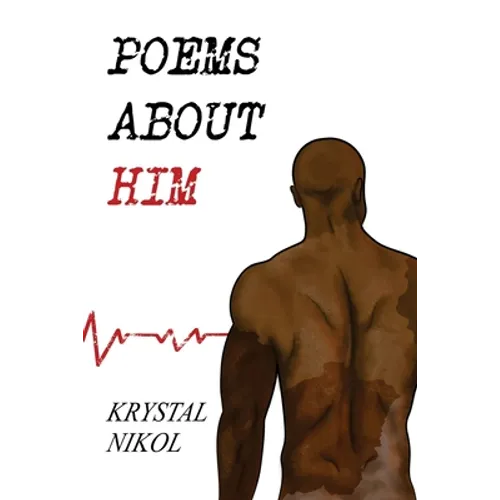 Poems About Him