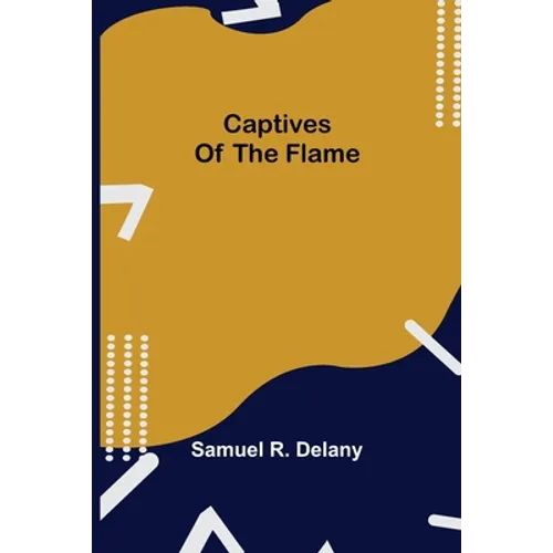 Captives of the Flame