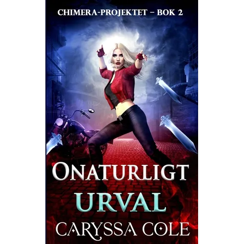 Onaturligt urval: Mörk urban fantasy om jakten på monster - och rädslan att bli ett