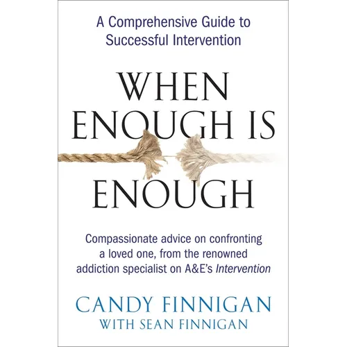 When Enough is Enough: A Comprehensive Guide to Successful Intervention