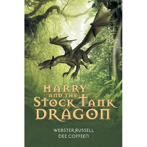 Harry and the Stock Tank Dragon