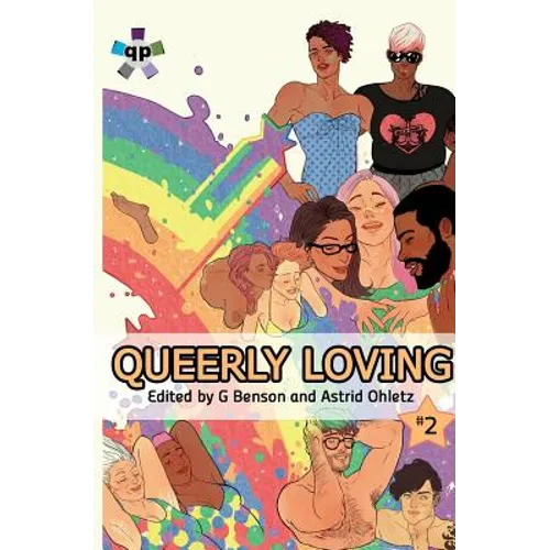 Queerly Loving (Volume 2)
