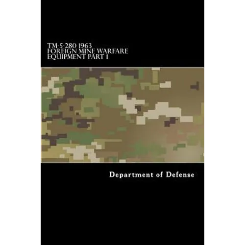 TM-5-280 1963 Foreign Mine Warfare Equipment Part 1