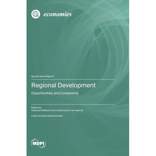 Regional Development: Opportunities and Constraints