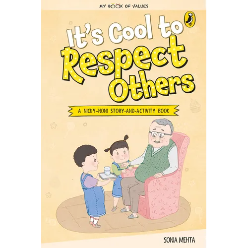 It's Cool to Respect Others (My Book of Values)
