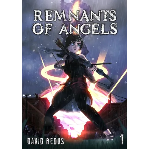Remnants of Angels Vol. 1