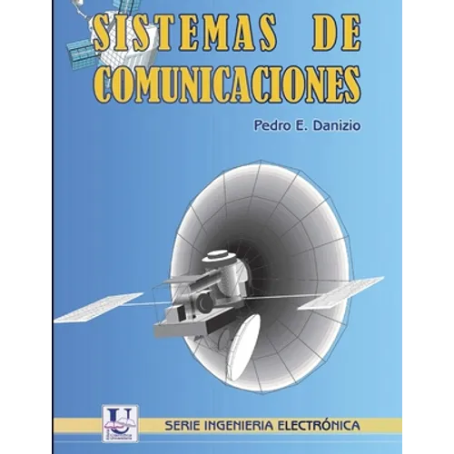 Sistemas de comunicaciones: Serie Ingeniería