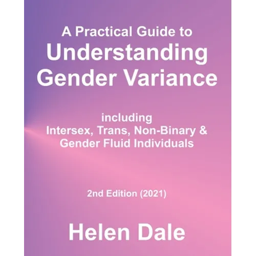 Understanding Gender Variance - Do not order replaced by third edition