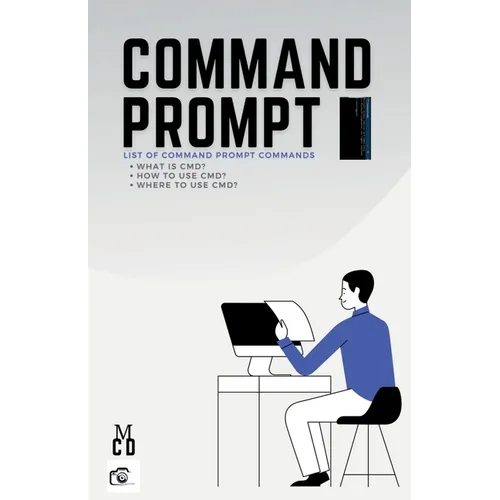 Command Prompt: List of Command Prompt Commands