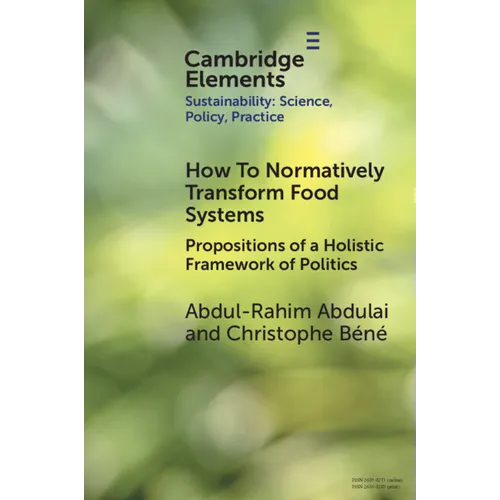 How To Normatively Transform Food Systems