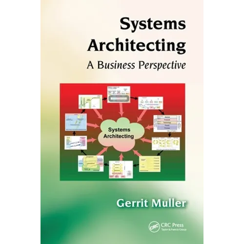 Systems Architecting: A Business Perspective