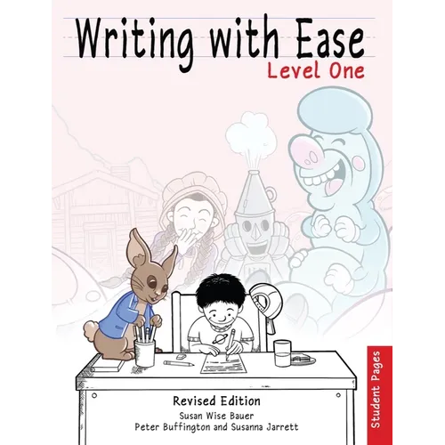 Writing with Ease, Level 1 Student Pages, Revised Edition
