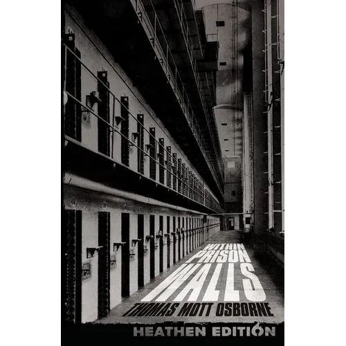 Within Prison Walls (Heathen Edition)