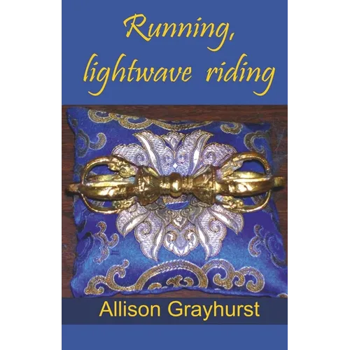 Running, lightwave riding