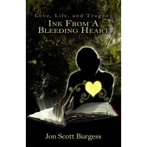Ink From A Bleeding Heart