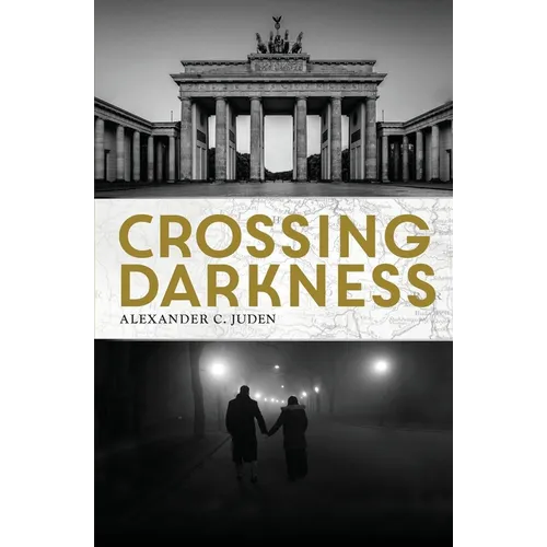 Crossing Darkness
