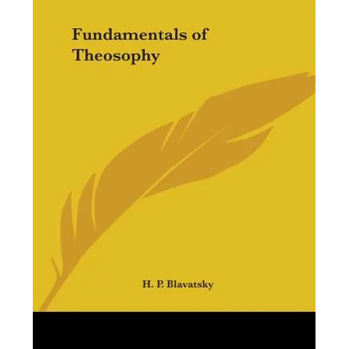 Fundamentals of Theosophy