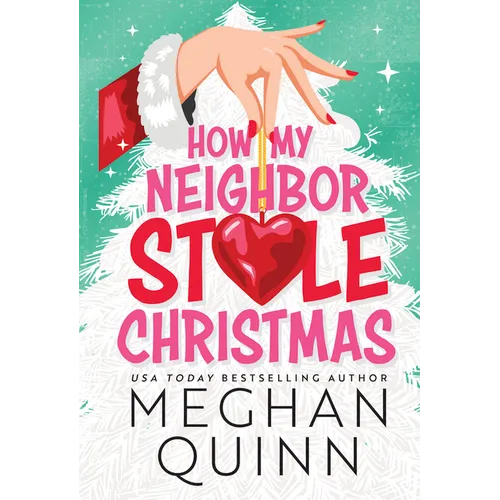 How My Neighbor Stole Christmas