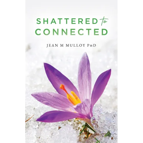 Shattered to Connected