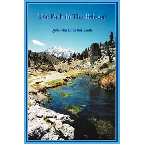 The Path to The Beloved