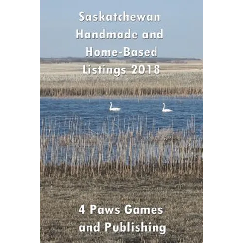 Saskatchewan Handmade and Home-Based Listings 2018