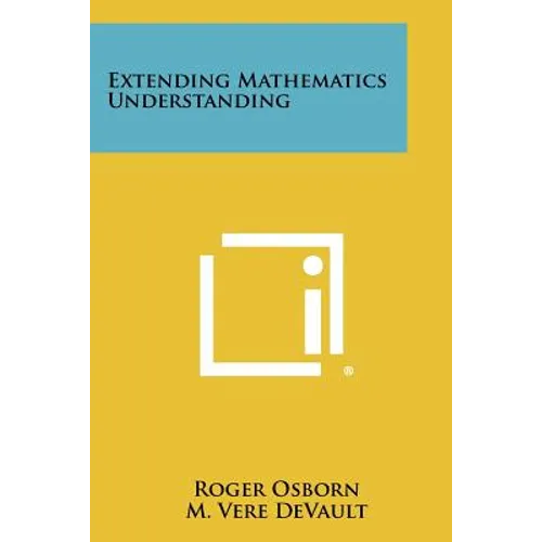 Extending Mathematics Understanding