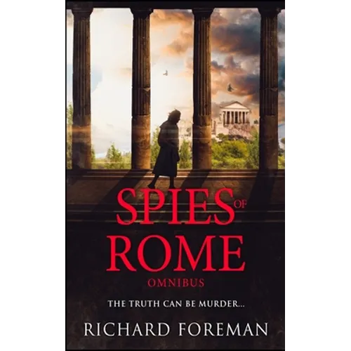 Spies of Rome: An Omnibus