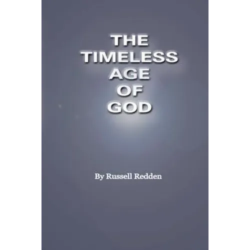 The Timeless Age of God