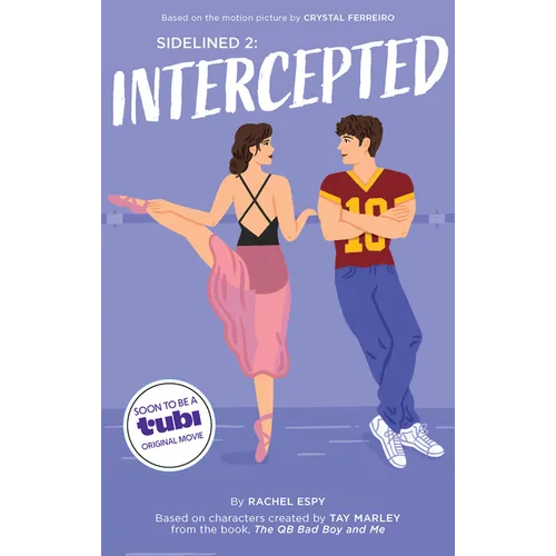 Sidelined 2: Intercepted