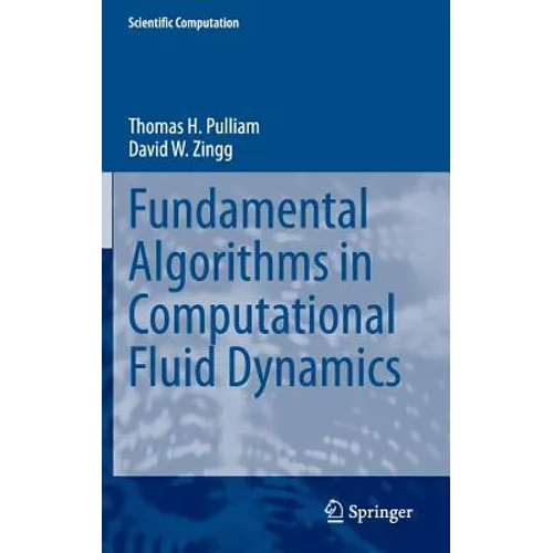 Fundamental Algorithms in Computational Fluid Dynamics