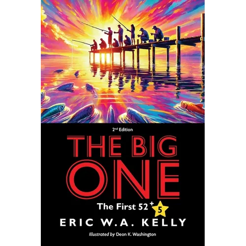 The Big One: The First 52